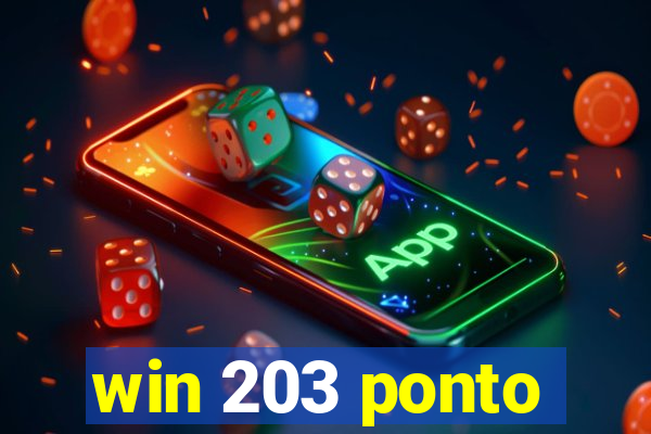 win 203 ponto